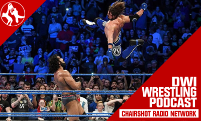 Chairshot Radio DWI Wrestling AJ Styles Jinder Mahal WWE Clash Of Champions