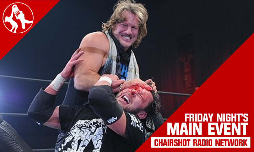 Chairshot Radio FNME Chris Jericho Kenny Omega