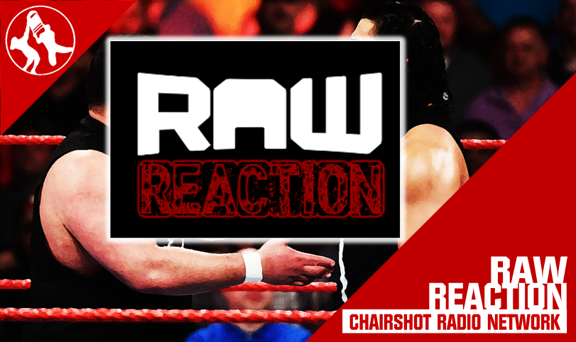 Raw Reaction WWE