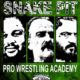 Snake Pit Pro Wrestling Training Academy