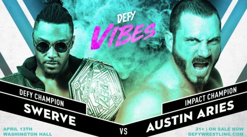 DEFY Wrestling Defy Vibes