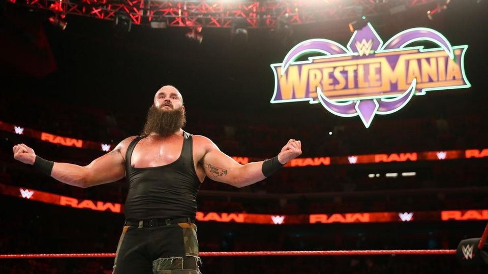 WrestleMania 34 Braun Strowman