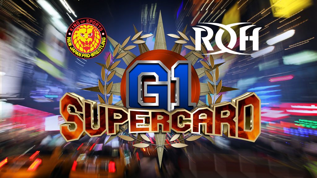 G1 Supercard ROH New Japan NJPW