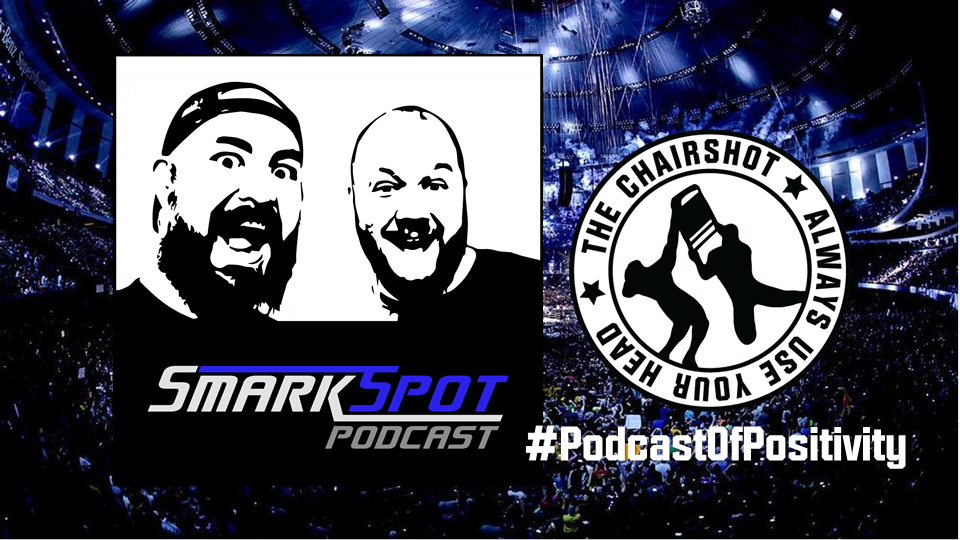 SmarkSpot Podcast WWE
