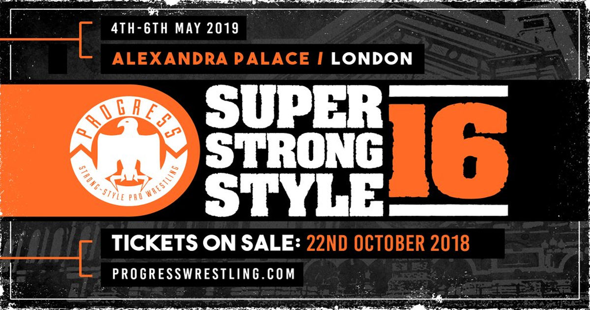 PROGRESS Wrestling 2019 Super Strong Style 16 Results