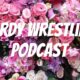 Hardy Wrestling Podcast