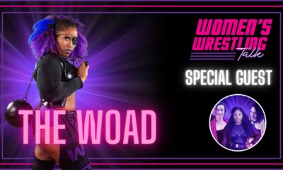 Women's Wrestling Talk The Woad
