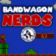 Bandwagon Nerds